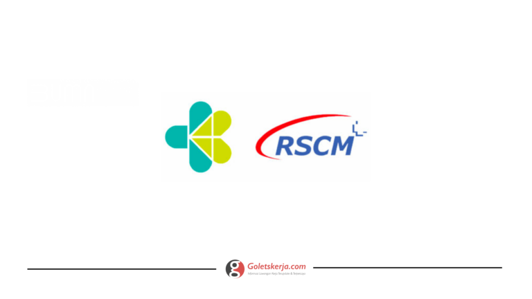 Lowongan Kerja RSUP Nasional DR. Cipto Mangunkusumo