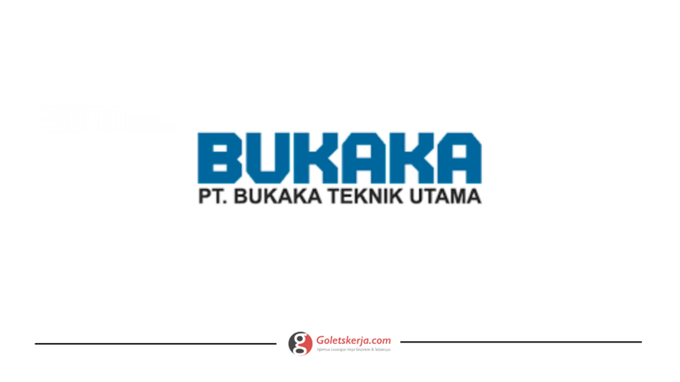 Lowongan Kerja PT Bukaka Teknik Utama Tbk