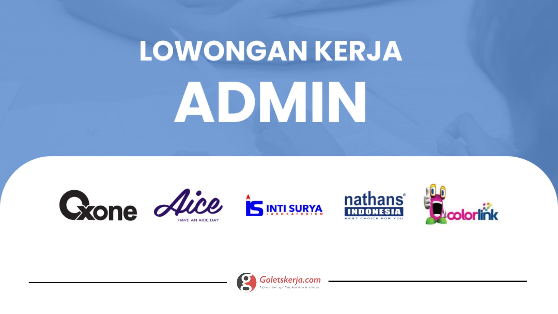 DAFTAR LOWONGAN KERJA ADMIN TERBARU AGUSTUS 2023 BAGIAN II ...