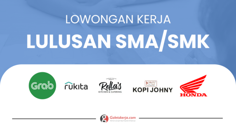 DAFTAR LOWONGAN KERJA LULUSAN SMA/SMK TERBARU AGUSTUS 2023
