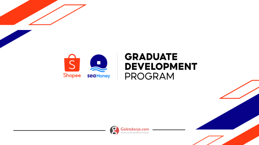 Graduate Development Program : PT Shopee International Indonesia