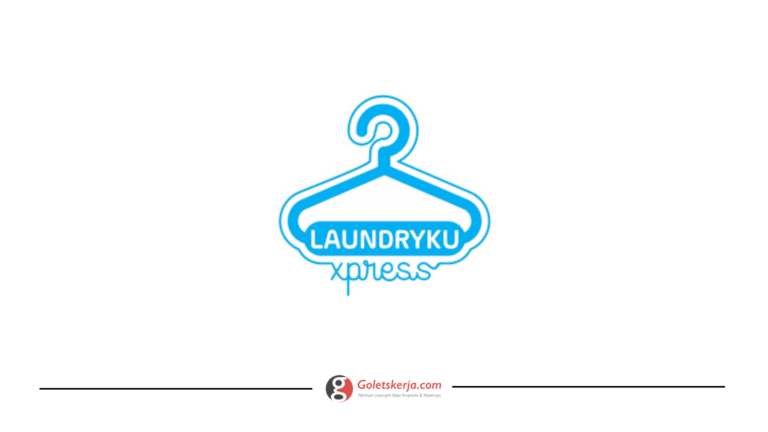 Lowongan Kerja Admin di LaundryKu Express Lampung Bulan Agustus 2023