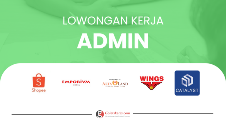 DAFTAR LOKER ADMIN TERBARU SEPTEMBER 2023