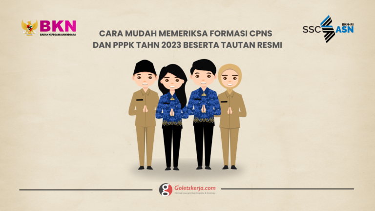 Cara Mudah Memeriksa Formasi CPNS dan PPPK 2023 Beserta Tautan Resmi