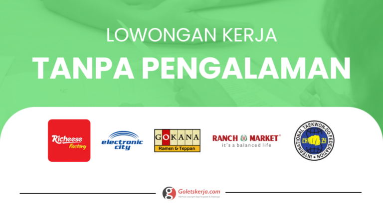 DAFTAR LOKER TANPA PENGALAMAN TERBARU SEPTEMBER 2023