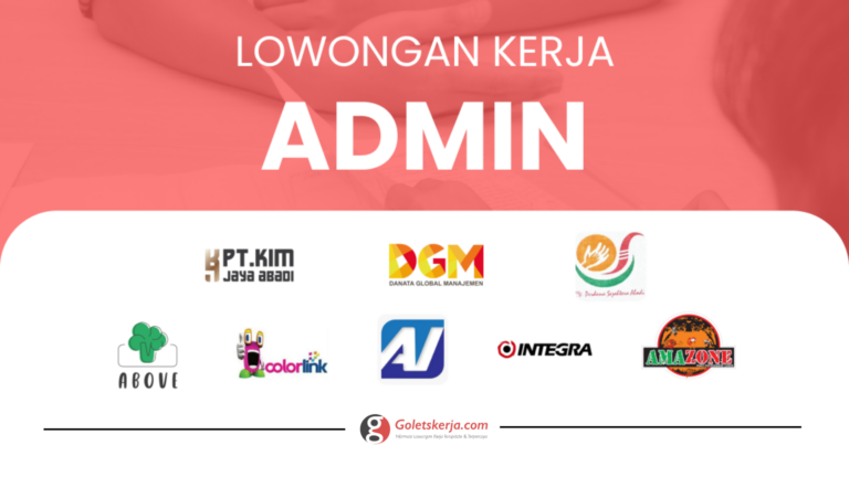 DAFTAR LOKER ADMIN TERBARU SEPTEMBER 2023 BAGIAN II