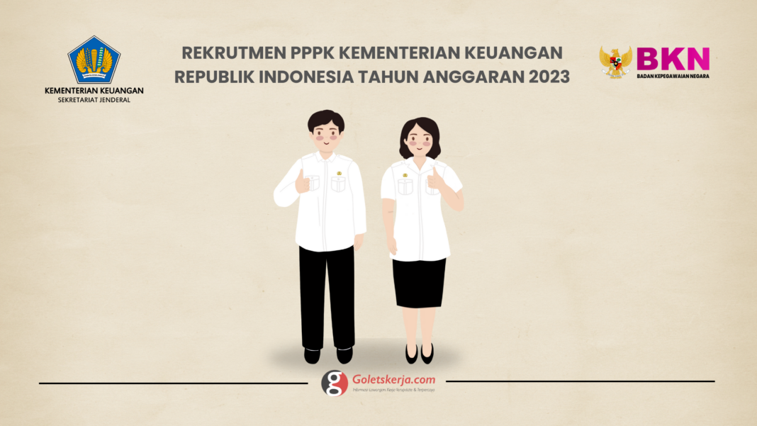 Rekrutmen PPPK Kementerian Keuangan Republik Indonesia Tahun 2023