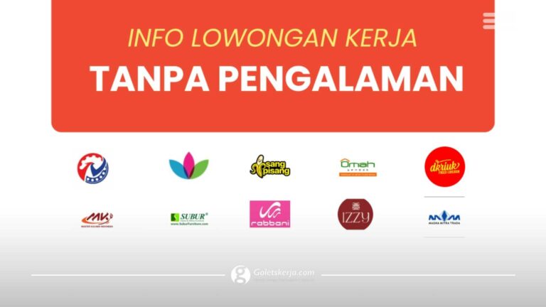 DAFTAR LOKER TANPA PENGALAMAN DESEMBER 2023 