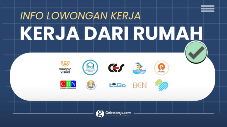 DAFTAR LOKER KERJA DARI RUMAH (REMOTE) TERBARU DESEMBER 2023