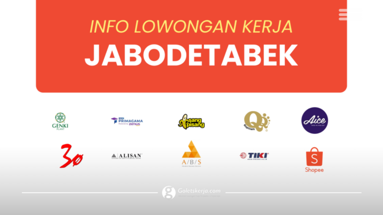 DAFTAR LOKER JABODETABEK TERBARU DESEMBER 2023