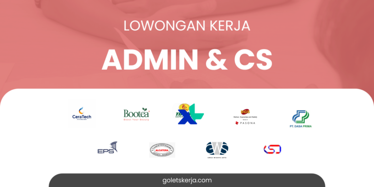 DAFTAR LOKER ADMIN & CUSTOMER SERVICE TERBARU JANUARI 2024