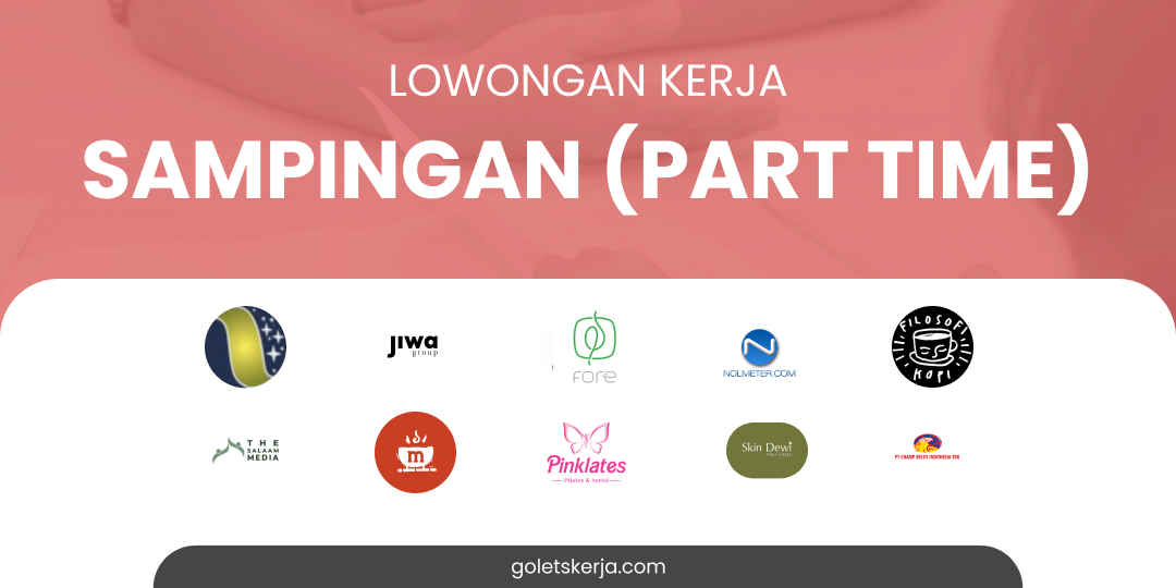 INFO LOKER SAMPINGAN (FREELANCE) TERBARU JANUARI 2024 - Goletskerja.com