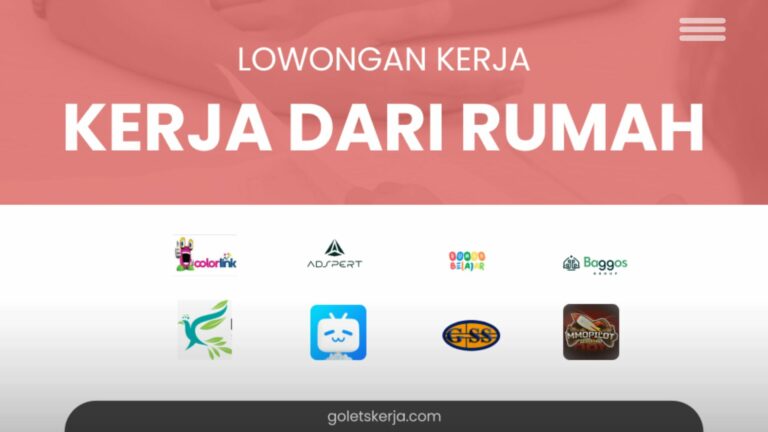 DAFTAR LOKER KERJA DARI RUMAH (REMOTE) TERBARU JANUARI 2024