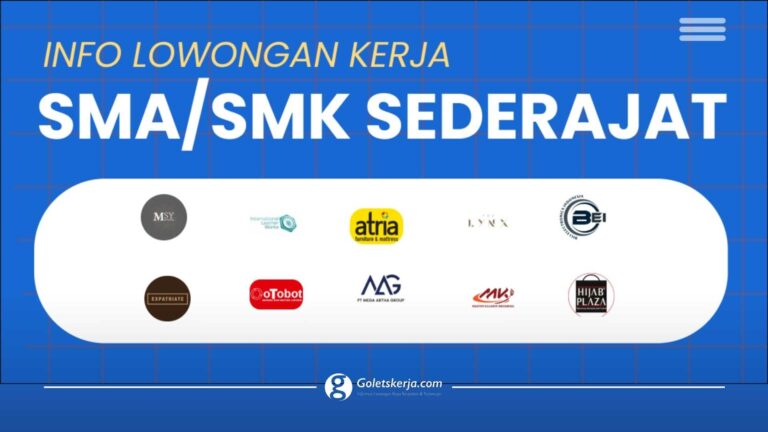 DAFTAR LOKER LULUSAN SMA/SMK TERBARU JANUARI 2024