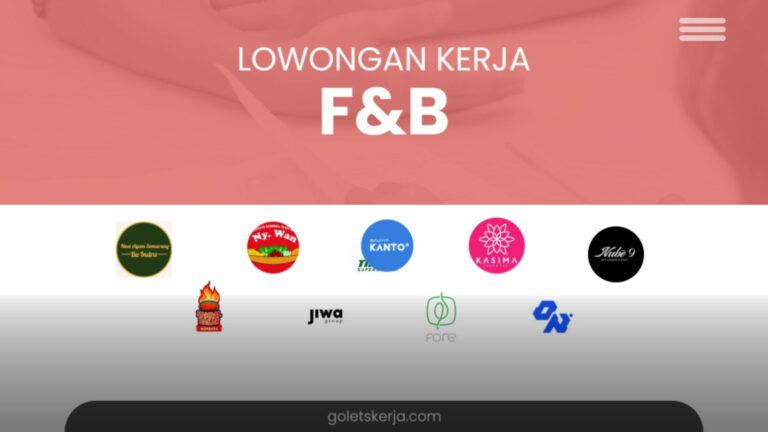 DAFTAR LOKER F&B TERBARU JANUARI 2024