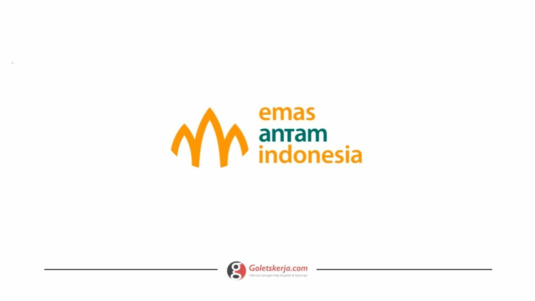 PT Emas Antam Indonesia (EAI)