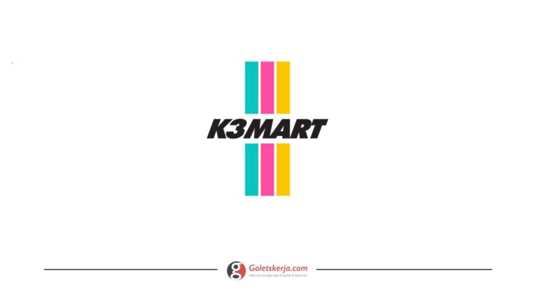 Lowongan Kerja oleh K3Mart Jakarta Terbaru Bulan Januari 2024