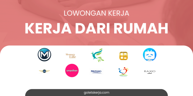 DAFTAR LOKER KERJA DARI RUMAH (REMOTE) TERBARU BULAN MARET 2024