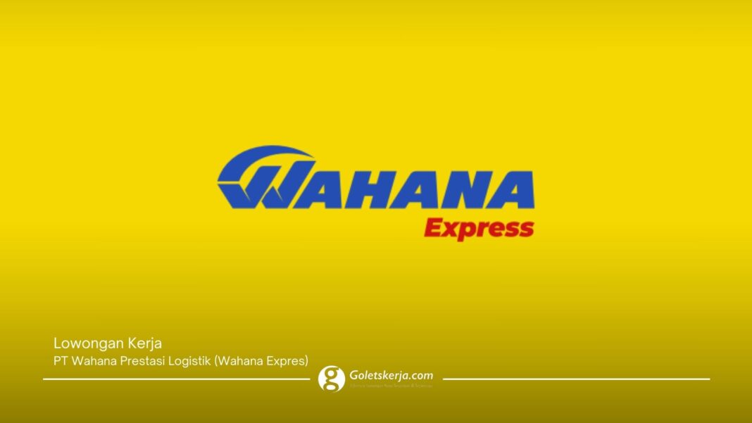 PT Wahana Prestasi Logistik (Wahana Expres)