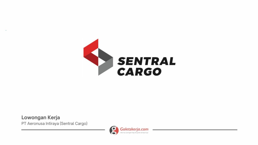 PT Aeronusa Intiraya (Sentral Cargo)