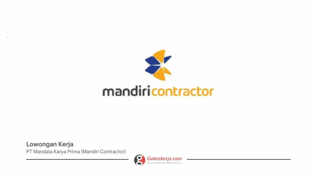 PT Mandala Karya Prima (Mandiri Contractor)