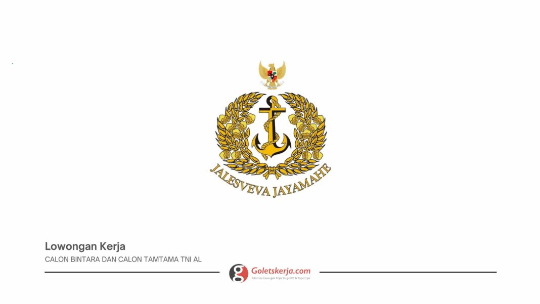 Penerimaan Calon Bintara dan Calon Tamtama TNI AL Tahun Anggaran 2025