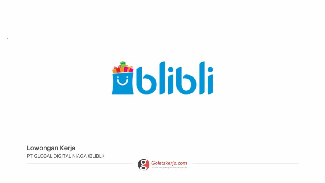 PT Global Digital Niaga (Blibli)