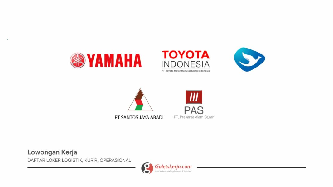 Daftar Loker Logistik, Kurir, Operasional Terbaru Terbuka Untuk Lulusan Baru