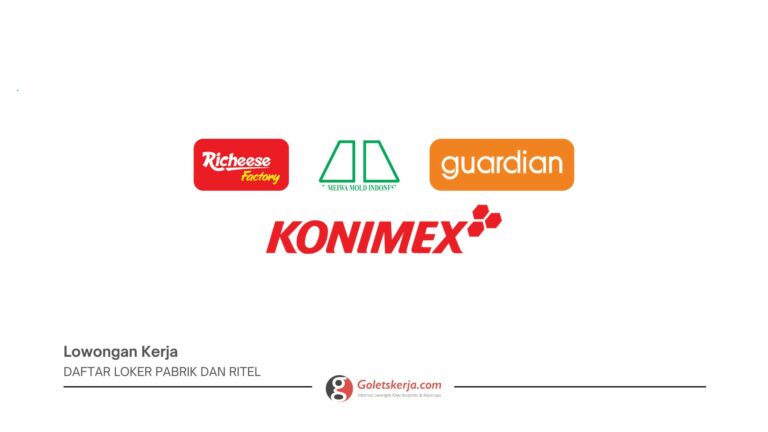 DAFTAR LOKER PABRIK DAN RITEL