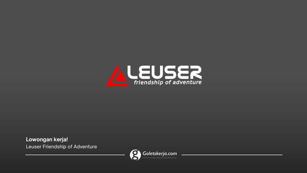 Leuser Friendship of Adventure