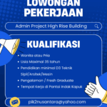 Lowongan Kerja Terbaru 2025: Admin Project High Rise Building di Pantai Indah Kapuk