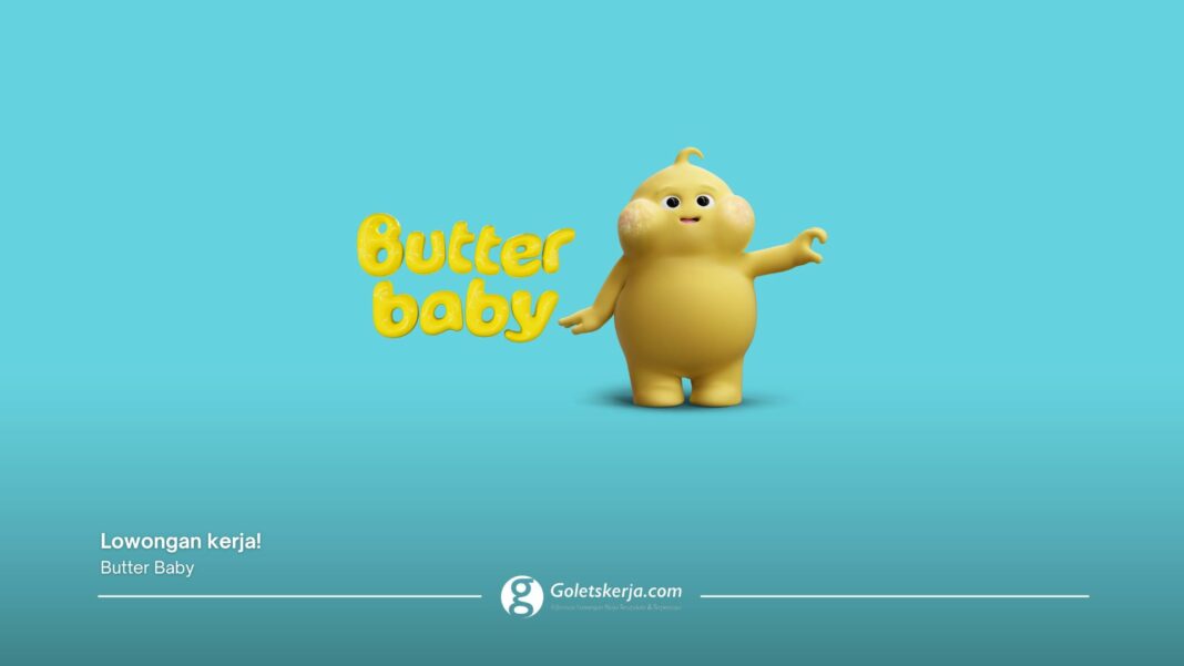 Rekrutmen Butter Baby