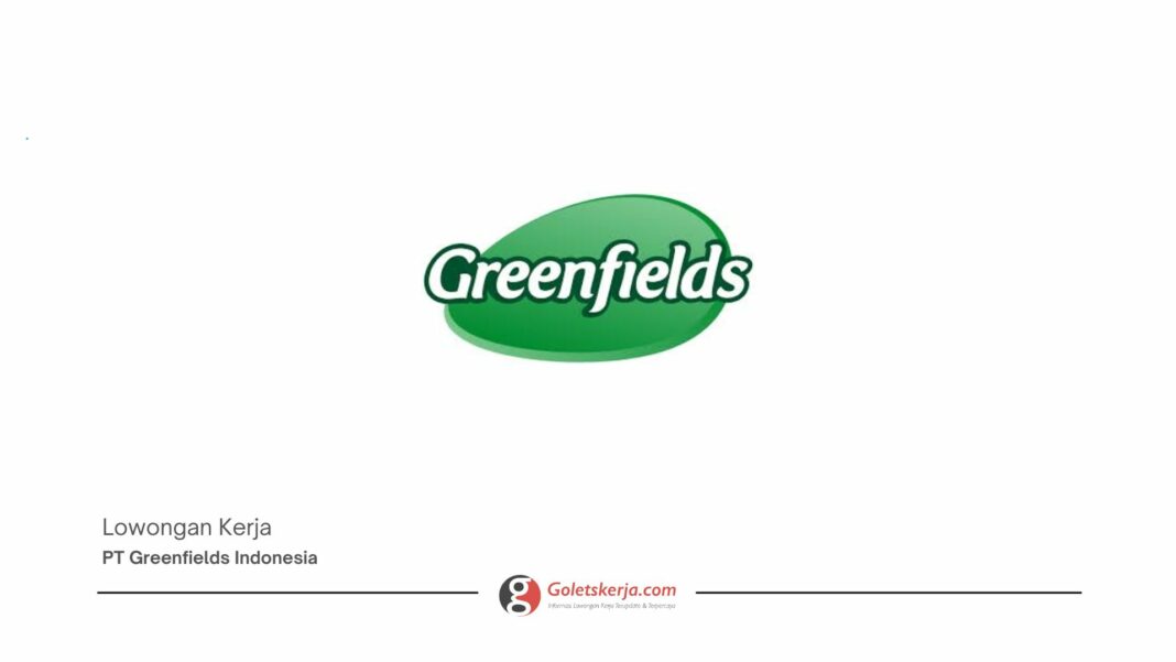 PT Greenfields Indonesia