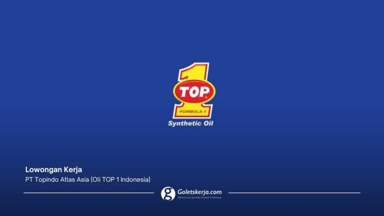 PT Topindo Atlas Asia (Oli TOP 1 Indonesia)
