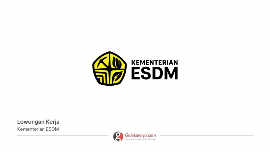Lowongan Pengawal Energi Kementerian ESDM 2026: Honor hingga Rp6,5 Juta per Bulan